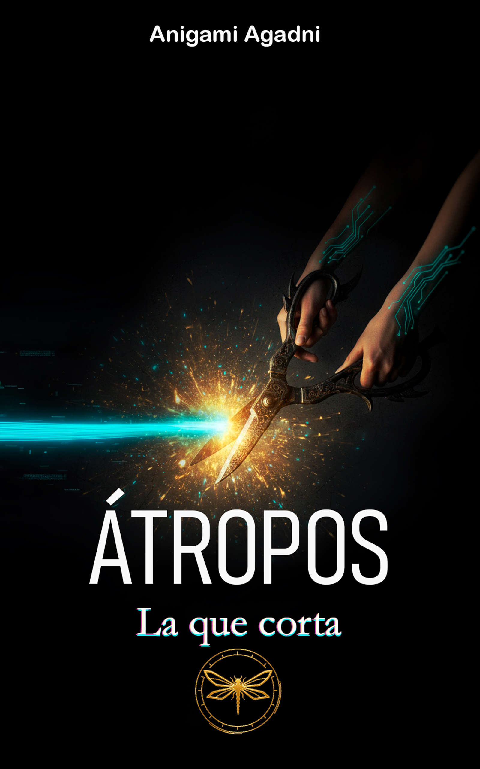 Libro 3: Átropos (La que corta)